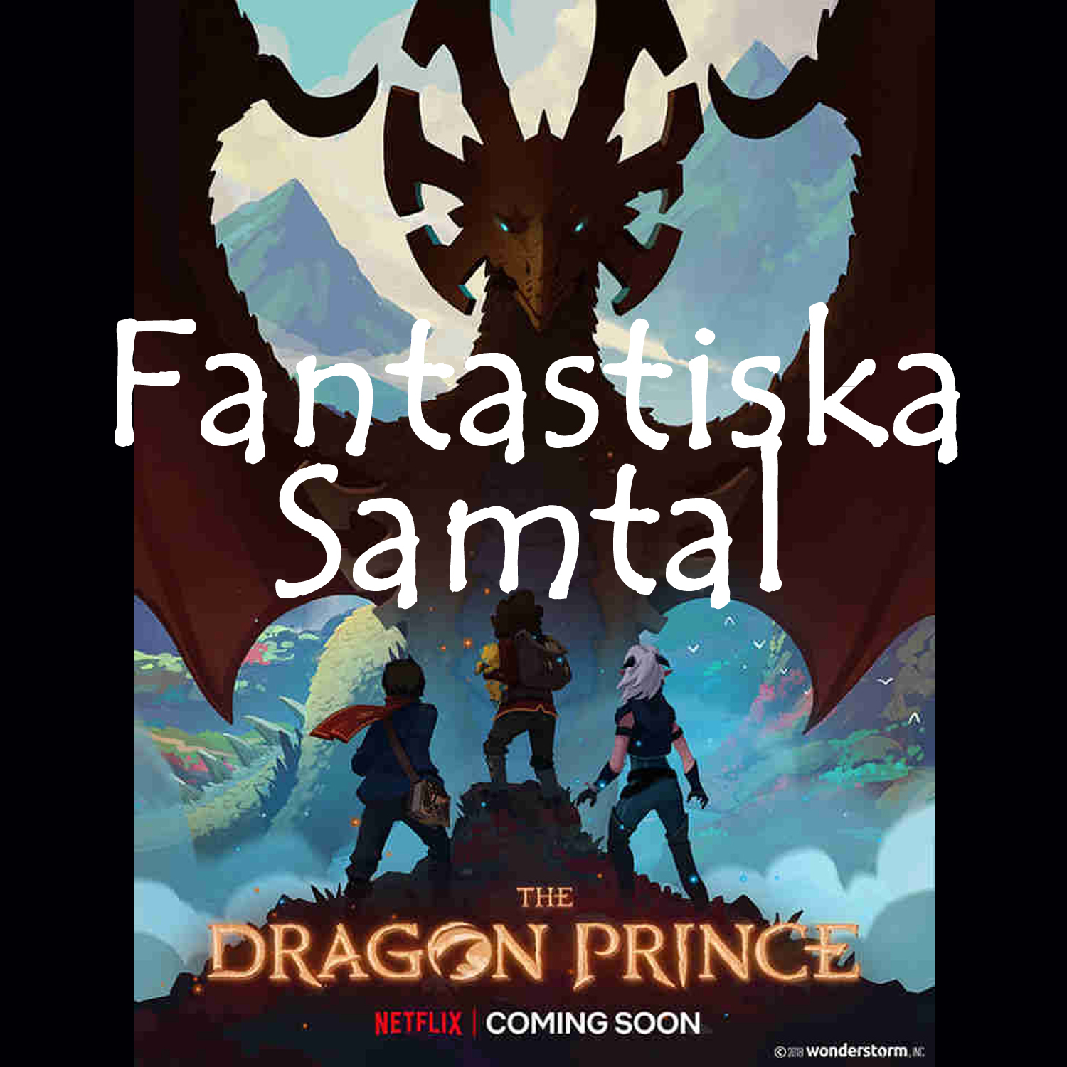 Fantastiska Samtal – Drakprinsen del 3