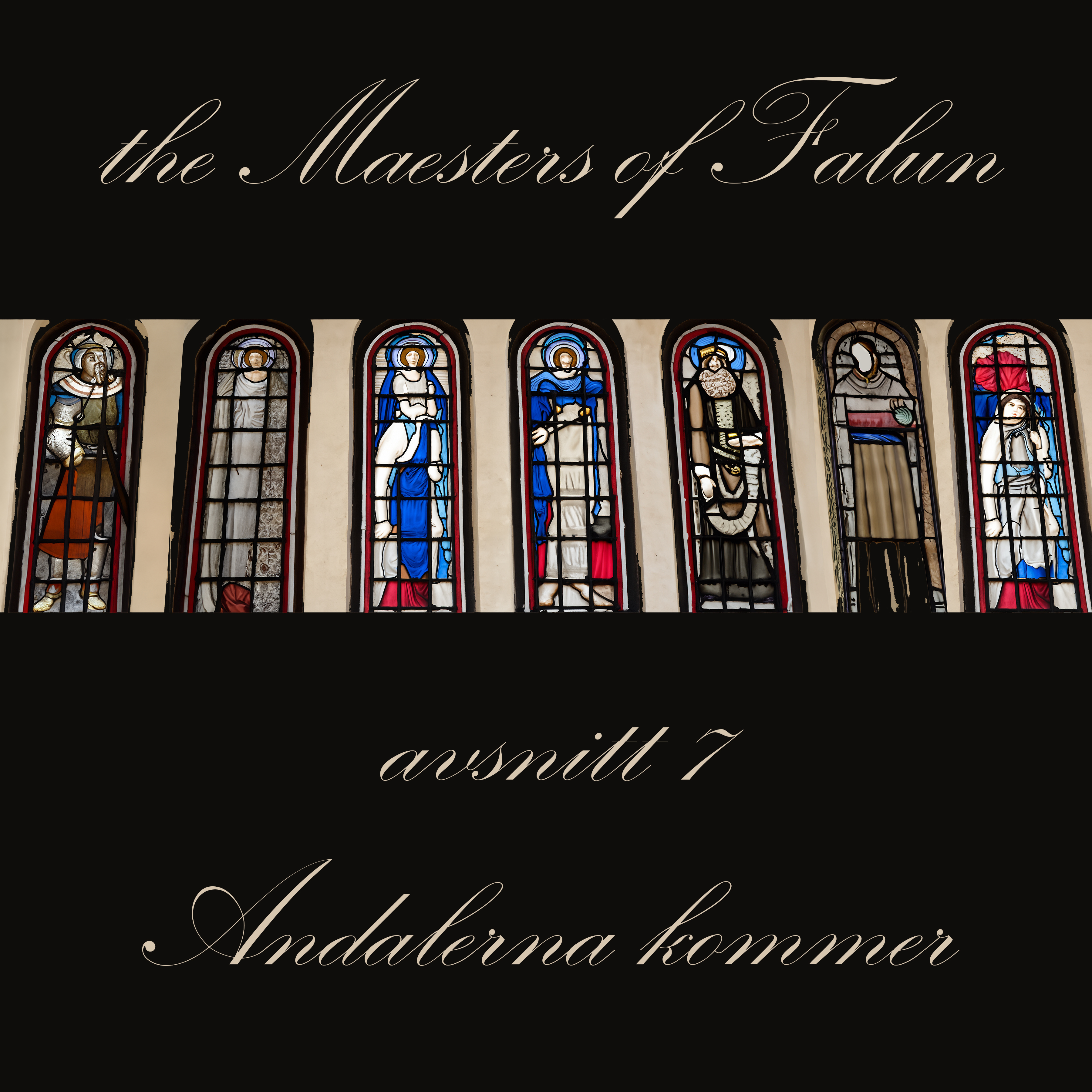 The Maesters of Falun Avsnitt 7: Andalerna kommer