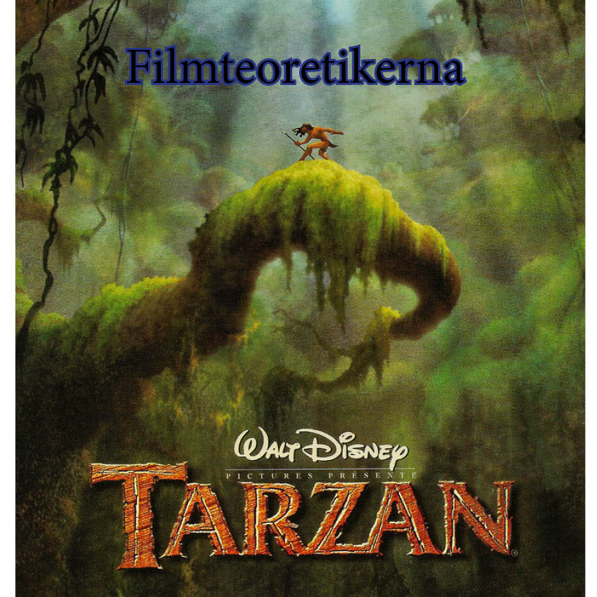 Filmteoretikerna avsnitt 3: Tarzan.