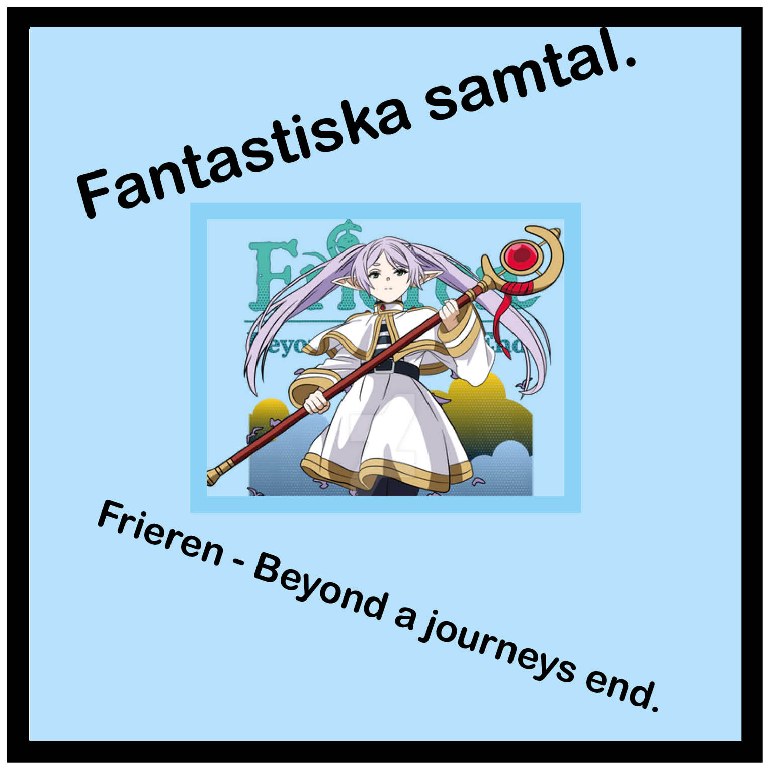 Fantastiska samtal: Frieren.