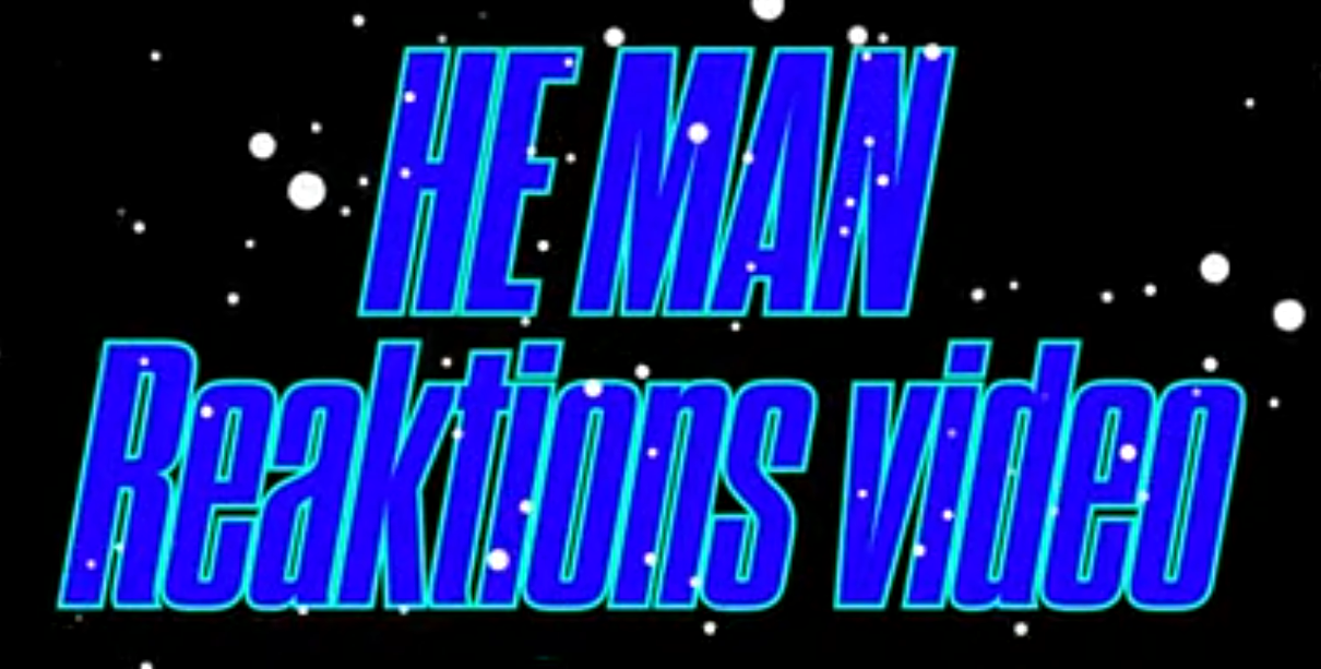 He Man reaktionsvideo