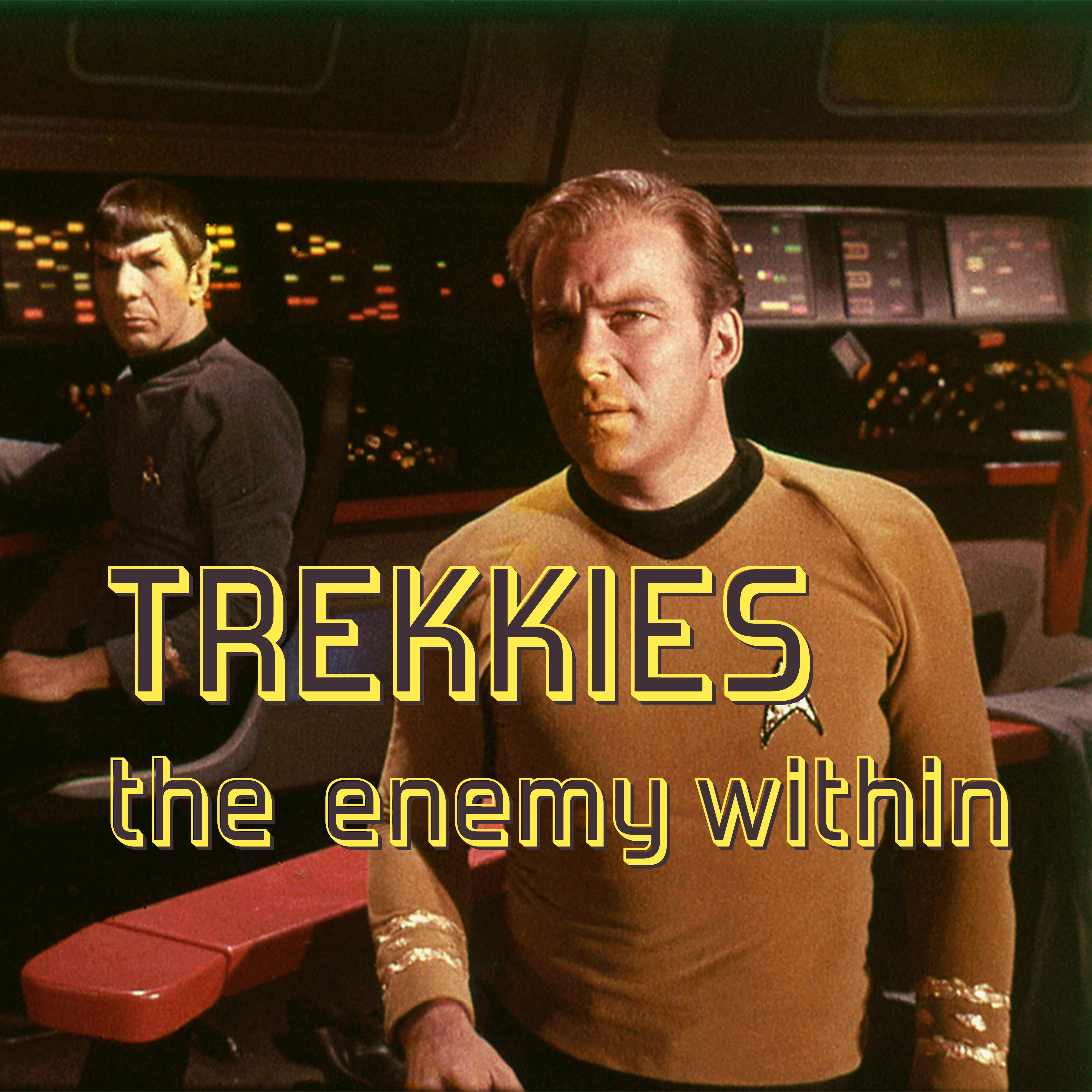 FANTASTISKA SAMTAL – TREKKIES: The Enemy Within
